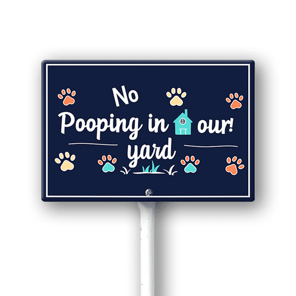 Eveokoki No Pooping In Our Yard Sign, No poop sign, 12 x 8 Inch Aluminum Sign With Metal Stakes, Keep Dogs Off Lawn, Weatherproof, Easy To Install