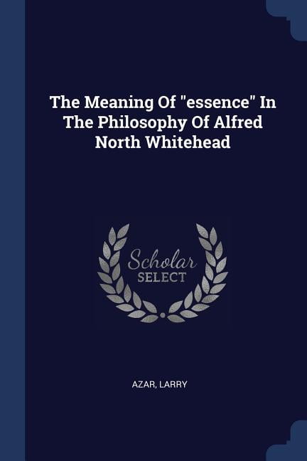 alfred north whitehead ideology alfred north whitehead ideology