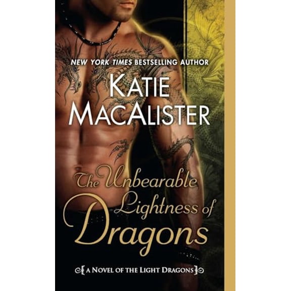 Pre-Owned The Unbearable Lightness of Dragons: A Novel of the Light Dragons, 9780451233448, 0451233441, Paperback, First Edition edition