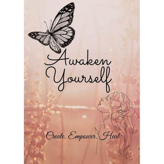 Awaken Yourself Journal, (Paperback)