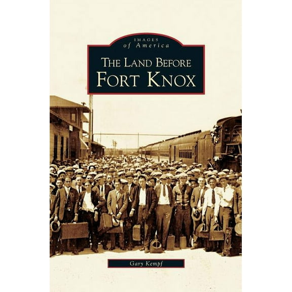 Land Before Fort Knox (Hardcover)