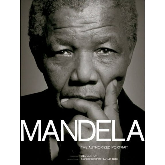 Pre-Owned Mandela: The Authorized Portrait (Hardcover) 0740755722 9780740755729