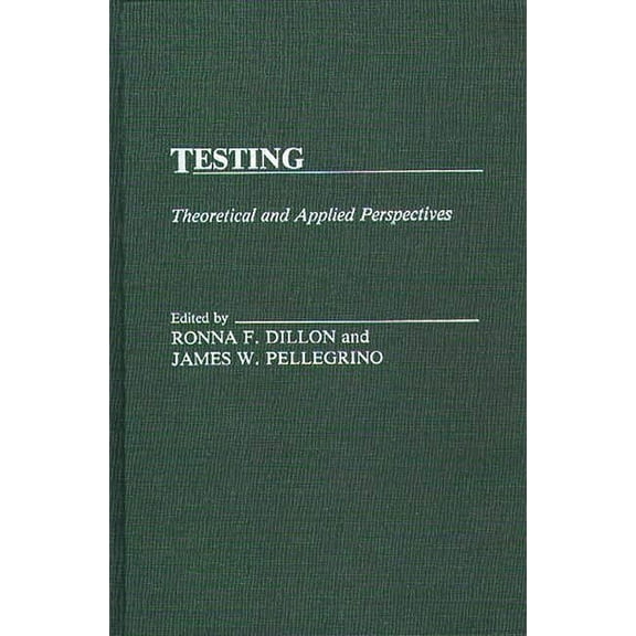 Contributions in Economics and Testing: Theoretical and Applied Perspectives, (Hardcover)