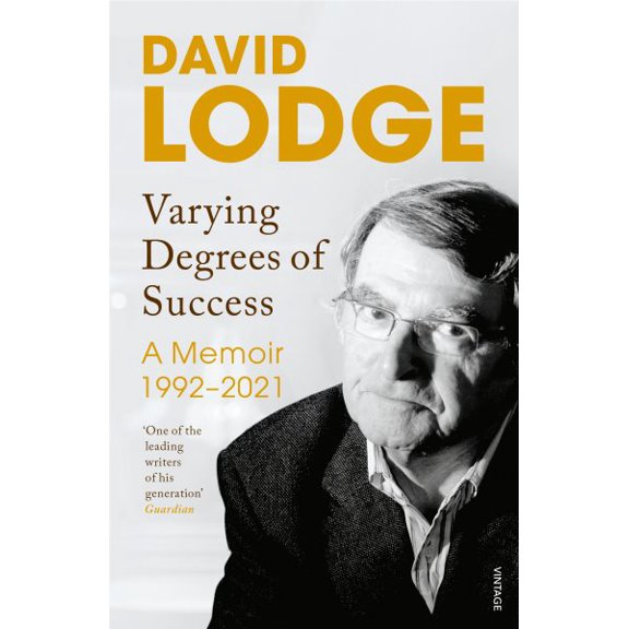 Pre-Owned Varying Degrees of Success David Lodge (Paperback)