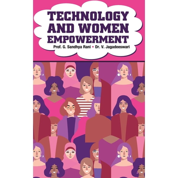 Technology and Women Empowerment, (Hardcover)