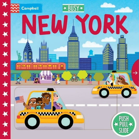 Busy Books Busy New York: Push Pull Slide, (Board Book)