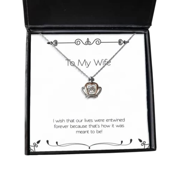 Idée Unique Femme, Je Souhaite Que Nos Vies Sont Entrelacées pour Toujours Parce Que C'est comme A!, Collier Pendentif Couronne Drôle de Vacances de la Femme