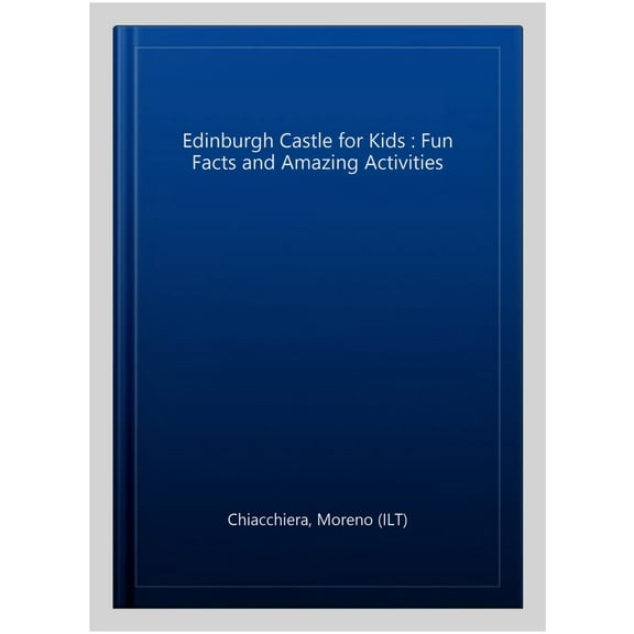 Edinburgh Castle For Kids