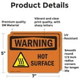 thumbnail image 2 of (2 Pack) Hot Surface With Symbol OSHA Warning Sign 7 Inch X 5 Inch Vinyl Label Decal Sticker Weather Resistant, UV Protected for Workplace, Business, and Construction Site, Made in the, 2 of 7