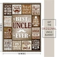 thumbnail image 4 of Best Uncle Gifts Blanket, Uncle Birthday Gifts, Uncle Presents from Niece and Nephew for Fathers Day, Best Uncle Ever Gifts, Fathers Day Uncle Gift Ultra-Soft Throw Blankets 50 X 60 Inch, 4 of 6