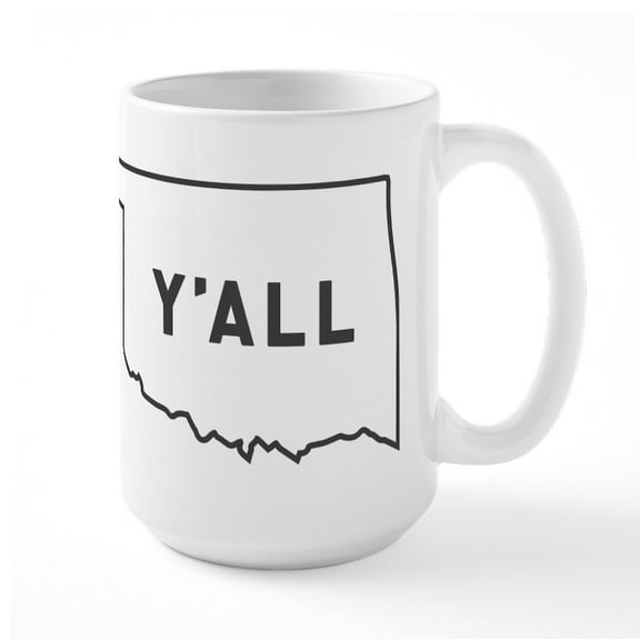 CafePress - Oklahoma Y'all - 15 oz Ceramic Large White Novelty Mug