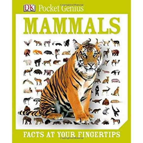 Pre-Owned Pocket Genius: Mammals : Facts at Your Fingertips 9781465408846