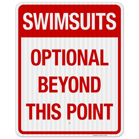 Swimsuits Optional Beyond This Point Sign, Pool Sign,