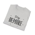 thumbnail image 5 of Very Demure, Gildan Unisex Softstyle T-Shirt, Trending Demure, S-3XL, 5 of 5