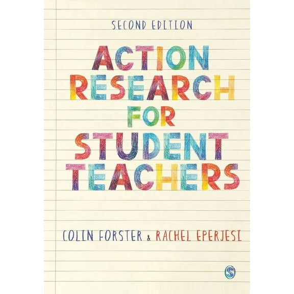Action Research for Student Teachers, (Hardcover)
