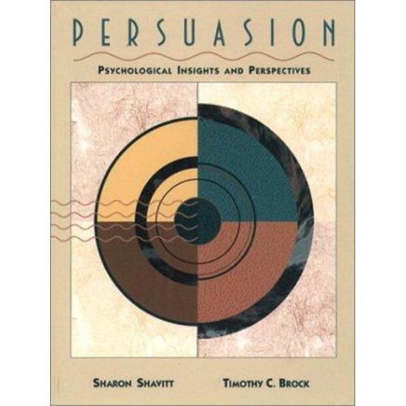 Pre-Owned Persuasion: Psychological Insights and Perspectives (Paperback) 0205151434 9780205151431
