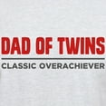 thumbnail image 3 of CafePress - DAD OF TWINS Classic Overachiever T Shirt - Men's Classic Graphic T-Shirt, 3 of 4
