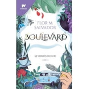Wattpad. Boulevard: Boulevard (Spanish Edition) (Series #1) (Paperback)