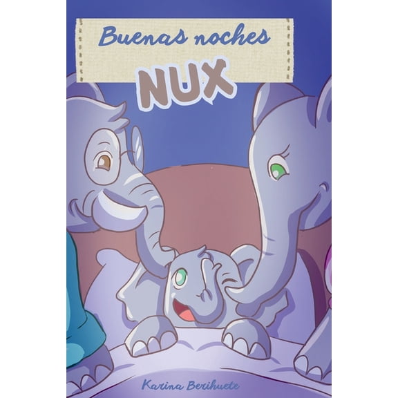Buenas noches Nux, (Paperback)