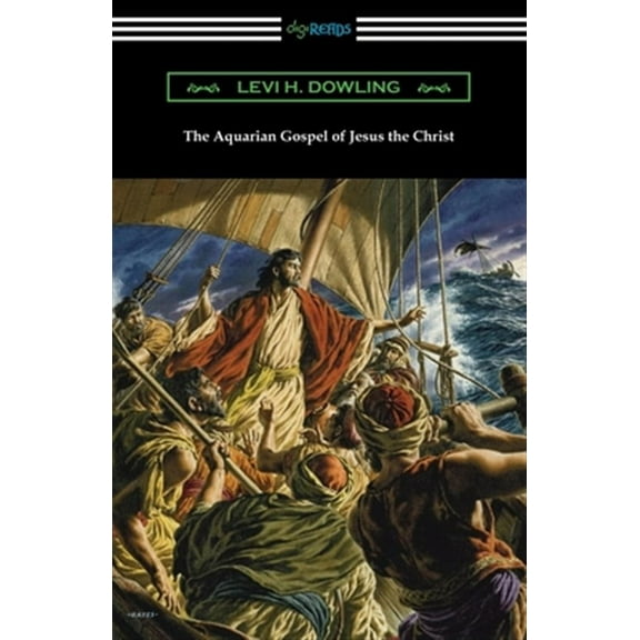 The Aquarian Gospel of Jesus the Christ (Paperback)