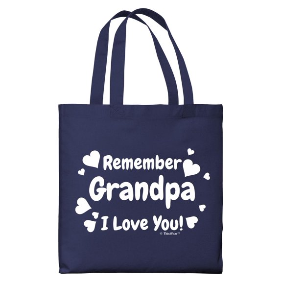 ThisWear Gifts for Grandpa Remember Grandpa I Love You Lightweight Navy Canvas Tote Bag