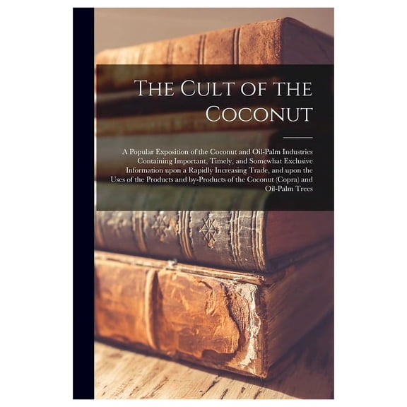 The Cult of the Coconut (Paperback)