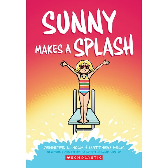 Pre-Owned Sunny Makes a Splash: A Graphic Novel (Sunny #4): Volume 4 (Paperback) 1338233173 9781338233179