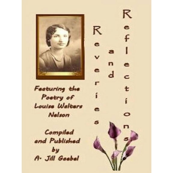 Reveries and Reflections, (Paperback)