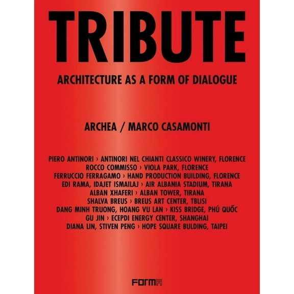 Tribute: Architecture as a Form of Dialogue, (Paperback)