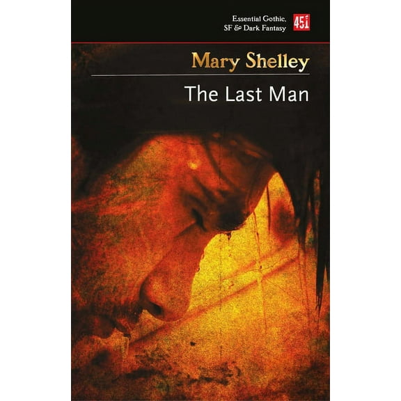 Essential Gothic, SF & Dark Fantasy: The Last Man (Paperback)