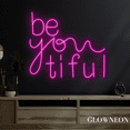 thumbnail image 2 of Glowneon Be You Tiful Neon Sign, Beauty Salon Led Sign, Makeup Decor, 2 of 4