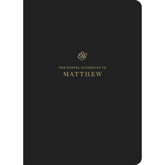 ESV Scripture Journal: Matthew (Paperback), (Paperback)
