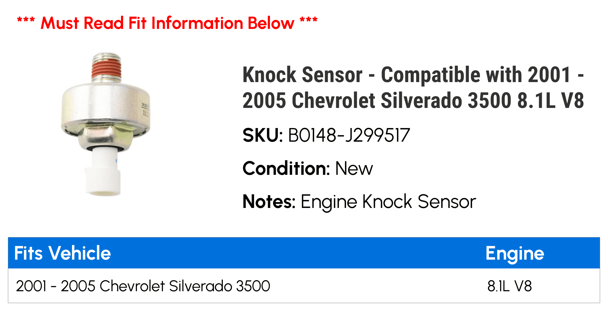 Knock Sensor - Compatible with 2001 - 2005 Chevy Silverado 3500 8.1L V8 2002 2003 2004