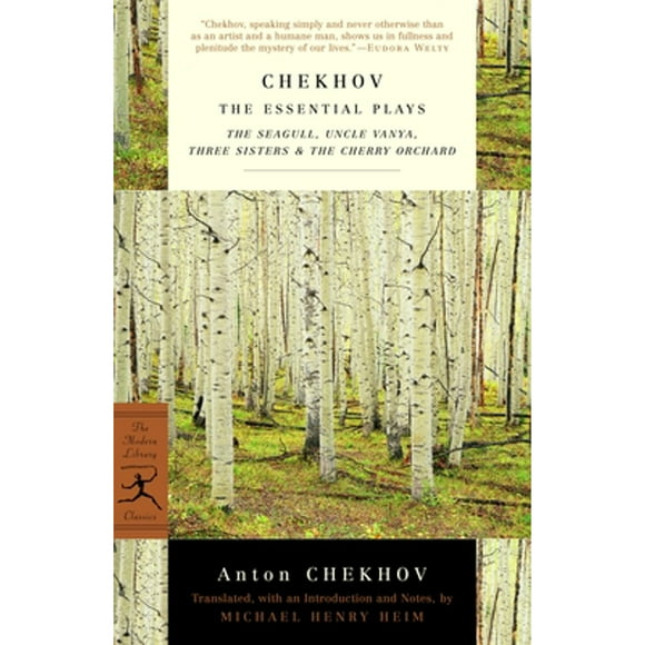 Pre-Owned Chekhov: The Essential Plays: The Seagull, Uncle Vanya, Three Sisters & The Cherry Orchard (Paperback 9780375761348) by Anton Chekhov, Michael Heim