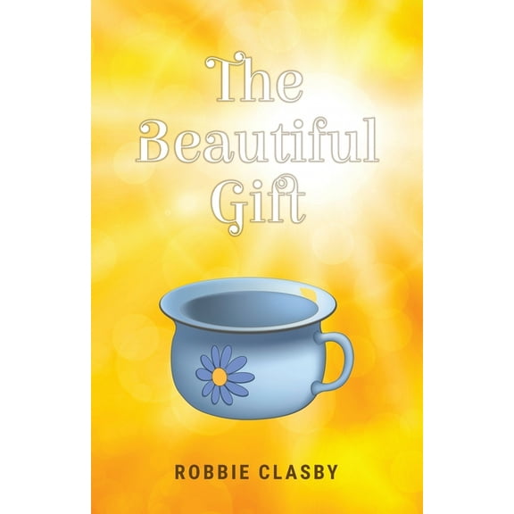 The Beautiful Gift, (Paperback)