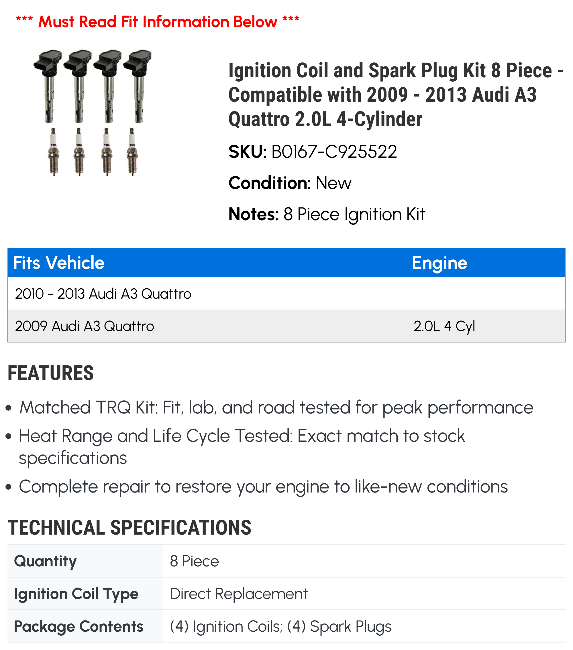 Ignition Coil and Spark Plug Kit 8 Piece - Compatible with 2009 - 2013 Audi A3 Quattro 2.0L 4-Cylinder 2010 2011 2012