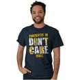 thumbnail image 4 of Currently In Dont Care Mode Funny Men's Graphic T Shirt Tees Brisco Brands X, 4 of 4