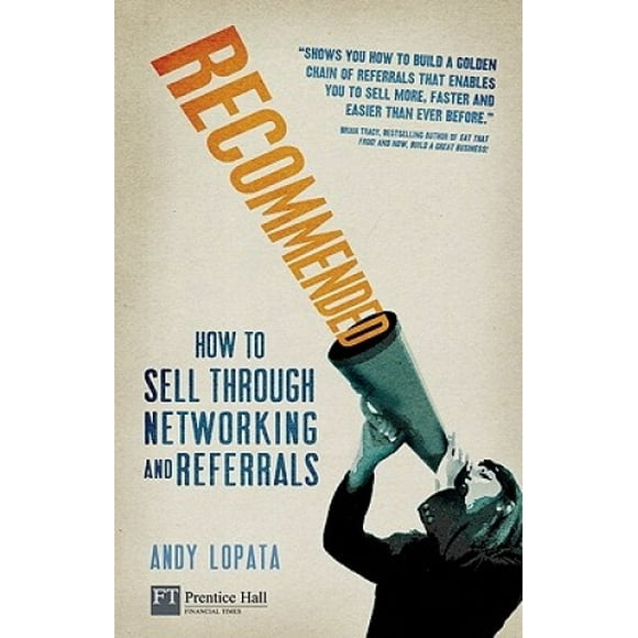 Recommended: How to sell through networking and referrals (Financial Times Series)