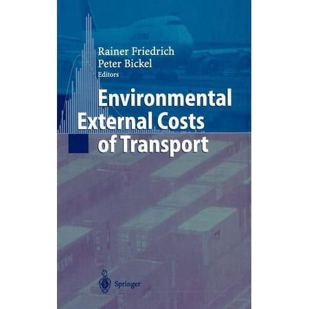 Environmental External Costs of Transport (Hardcover)