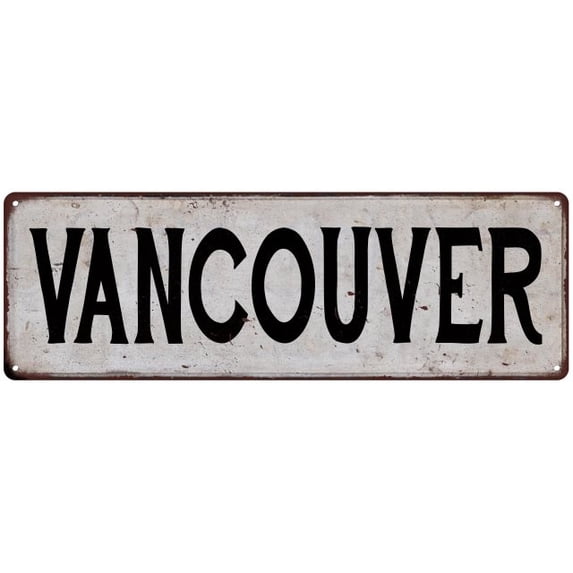 VANCOUVER Vintage Look Rustic Metal 6x18 Sign City State 106180041255