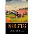 thumbnail image 1 of Pre-Owned In His Steps (Paperback) 1086475313 9781086475319, 1 of 1