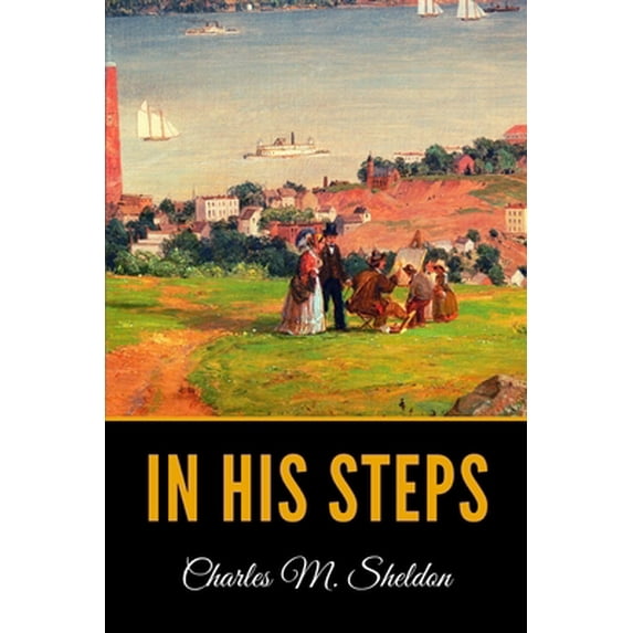 Pre-Owned In His Steps (Paperback) 1086475313 9781086475319