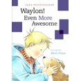 thumbnail image 1 of Pre-Owned Waylon! Even More Awesome (Hardcover) 1484701534 9781484701539, 1 of 1