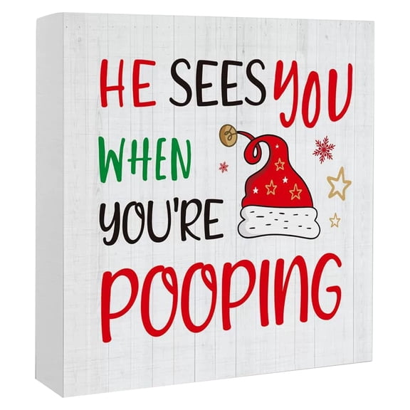 WMGHA Funny Christmas Bathroom Decor Wooden Sign - 5x5 Inch Humorous Holiday Home Desk Decor with 'He Sees You When You're Bathroom' Quote, Perfect for Shelf & Table