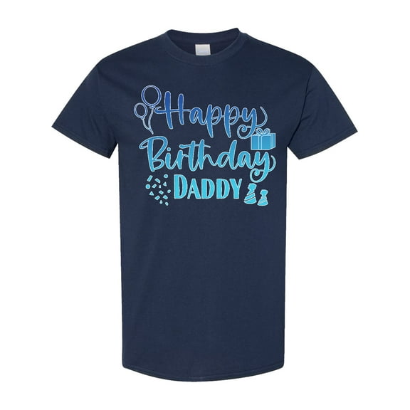 Inktastic Blue Happy Birthday Daddy T-Shirt