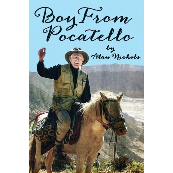 Boy From Pocatello, (Hardcover)