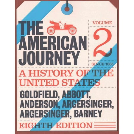 The American Journey: A History of the United States