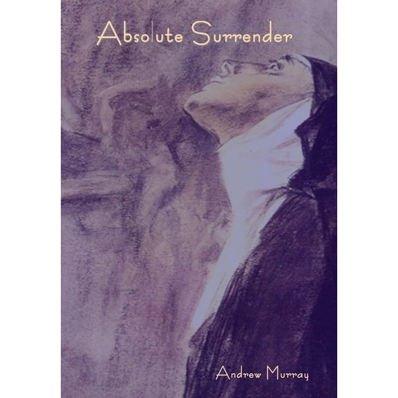 Absolute Surrender, (Hardcover)