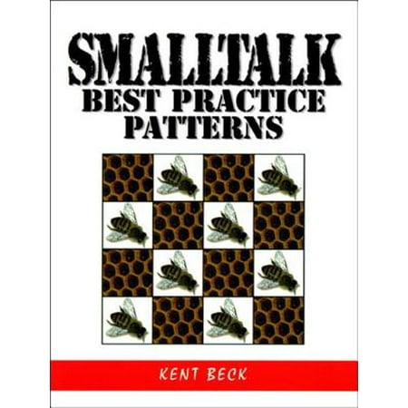 Smalltalk Best Practice Patterns - eBook (Smalltalk Best Practice Patterns)