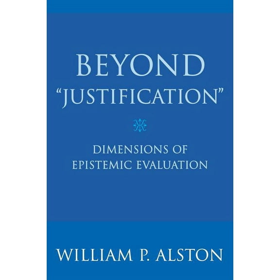 Beyond "Justification", (Paperback)